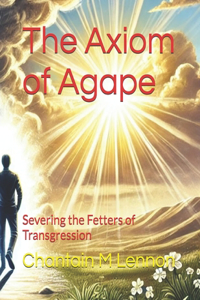 The Axiom of Agape