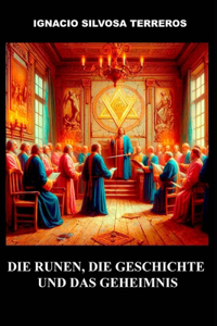 Runen, Geschichte und Mysterium