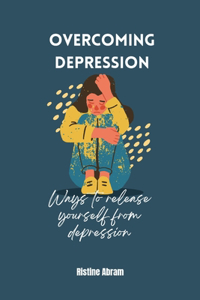 Overcoming Depression