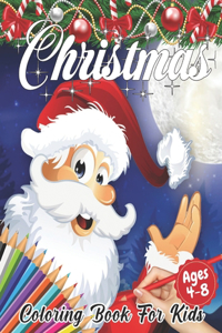 Christmas Coloring Book for Kids Ages 4-8