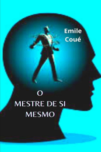 O Mestre de Si Mesmo