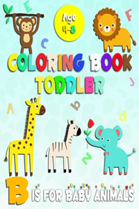Coloring Book Toddler B is for baby animals