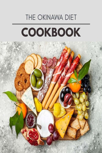 The Okinawa Diet Cookbook