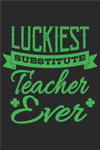 Luckiest Substitute Teacher Ever