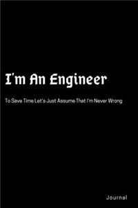 It's An Aerospace Engineering Thing I'm An Engineer Super Engineer