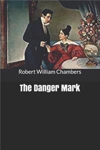 The Danger Mark