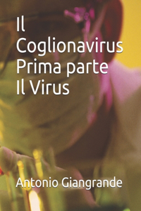 Il Coglionavirus Prima parte