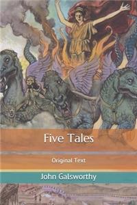Five Tales