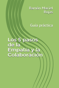 5 pasos de la Empatía y la Colaboración
