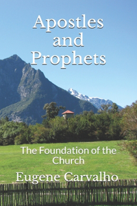 Apostles and Prophets