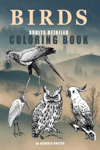 BIRDS Adults Detailed Coloring Book