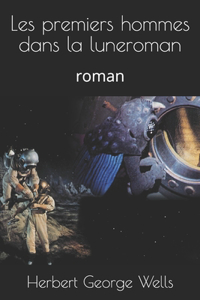 Les premiers hommes dans la luneroman