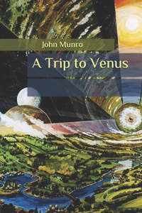 A Trip to Venus