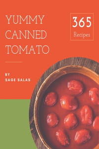 365 Yummy Canned Tomato Recipes