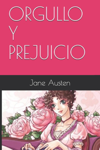 Orgullo Y Prejuicio