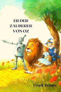 Er Der Zauberer Von Oz