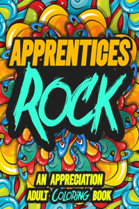 Apprentices Rock