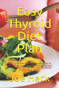 Easy Thyroid Diet Plan