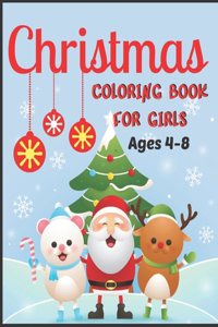 Christmas Coloring Book For Girls Ages 4-8