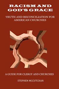 Racism and God's Grace