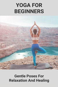 Yoga For Beginners