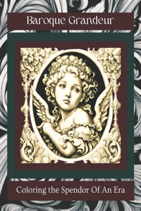 Baroque Grandeur