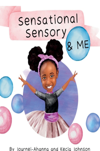 Sensational Sensory & Me