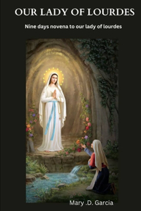 Our Lady of Lourdes Novena