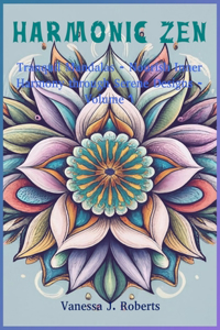 Harmonic Zen