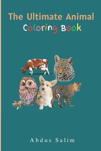 Ultimate Animal Coloring book for kids