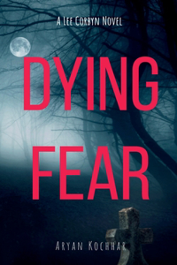 Dying Fear