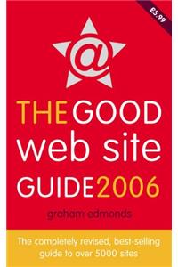 The Good Web Site Guide 2006