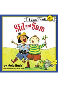 Sid and Sam