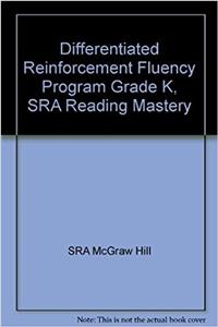 Reading Mastery Reading/Literature Strand Grade K, Fluency Reinforcement Program Guide