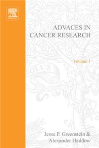 Advances in Cancer Research, Volume 1