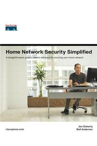 Home Network Security Simplified