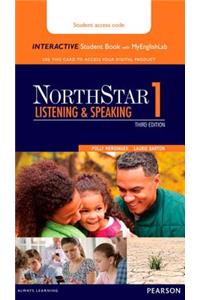 Northstar Listening and Speaking 1 Interactive Student Book with Mylab English (Access Code Card)