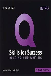 Q SKILLS FOR SUCCESS 3E: INTRO LEVEL READING & WRITING AUDIO CD