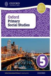 Oxford Primary Social Studies Student Book 5