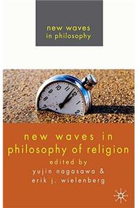 New Waves in Philosophy of Religion