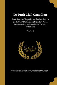 Le Droit Civil Canadien