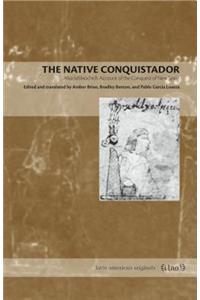 The Native Conquistador