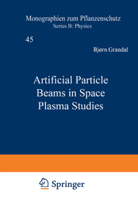 Artificial Particle Beams in Space Plasma Studies