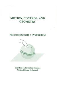 Motion, Control, and Geometry