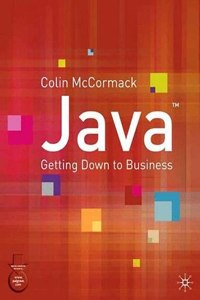Java: Getting Down to Business