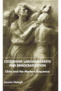 Citizenship, Labour Markets and Democratization