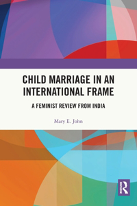 Child Marriage in an International Frame