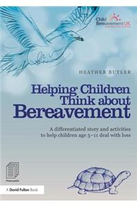 Helping Children Think about Bereavement