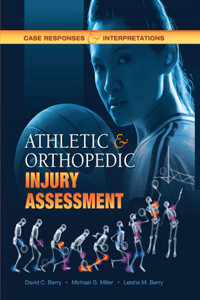 Athletic and Orthopedic Injury Assessment