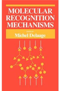 Molecular Recognition Mechanisms